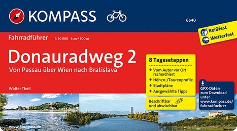 Walter Theil: KOMPASS Fahrradführer Donauradweg 2, Von Passau über Wien nach Bratislava, Buch