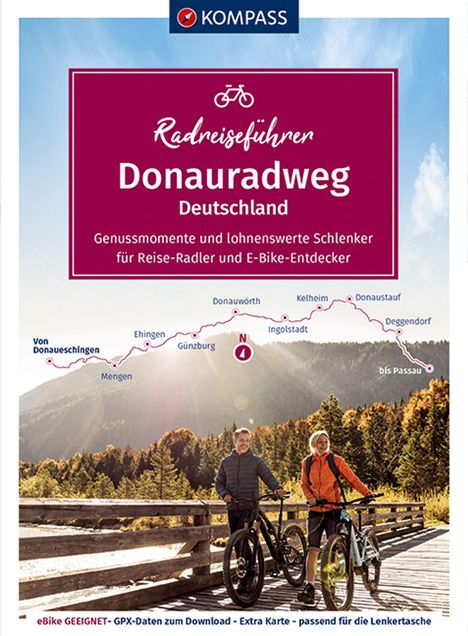 Ralf Enke: Enke, R: KOMPASS RadReiseFührer Donauradweg Deutschland, Buch