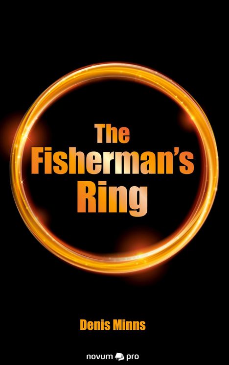 Denis Minns: Minns, D: Fisherman¿s Ring, Buch