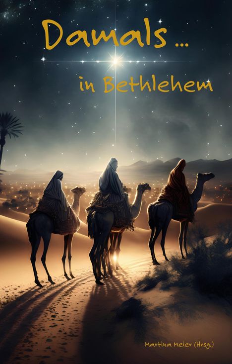 Damals ... in Bethlehem, Buch