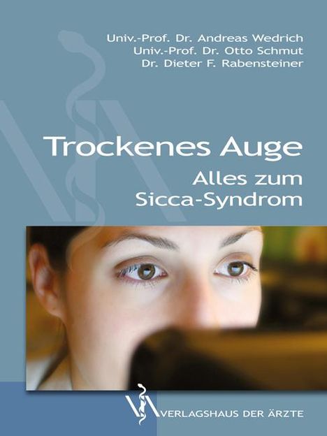 Andreas Wedrich: Trockenes Auge, Buch