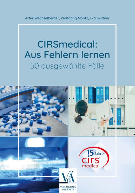 Artur Wechselberger: CIRSmedical: Aus Fehlern lernen, Buch