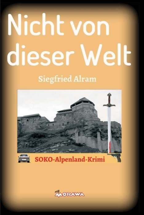 Siegfried Alram: Nicht von dieser Welt, Buch