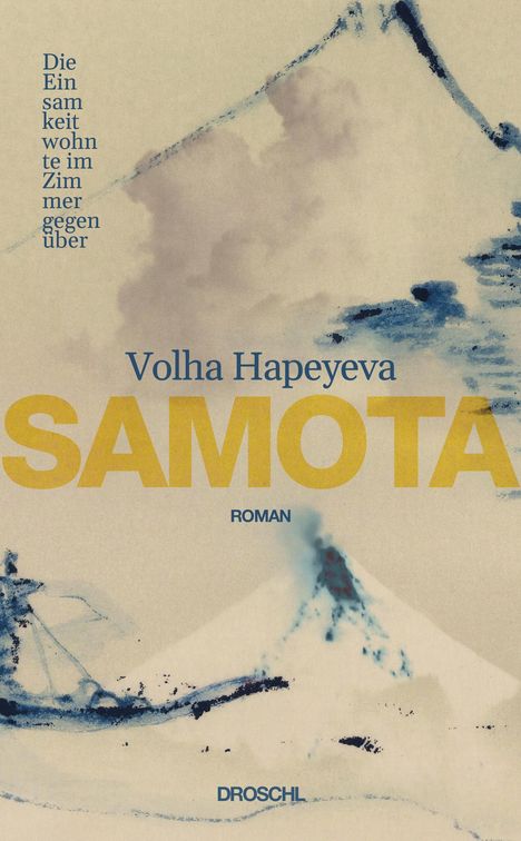 Volha Hapeyeva: Samota, Buch