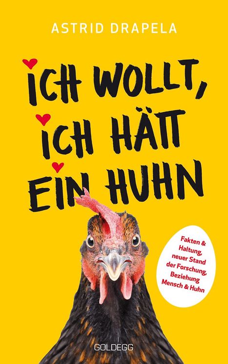 Astrid Drapela: Ich wollt, ich hätt ein Huhn, Buch