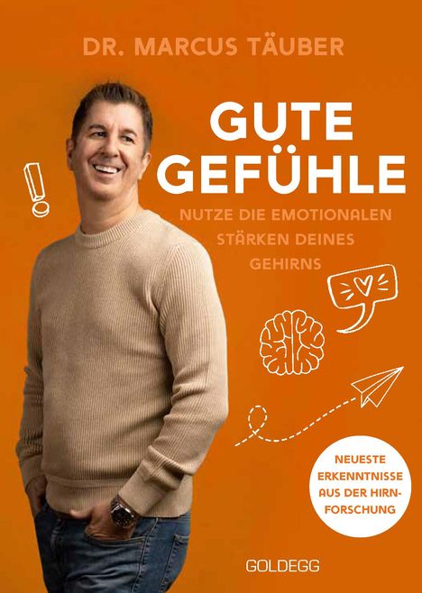 Marcus Täuber: Gute Gefühle, Buch