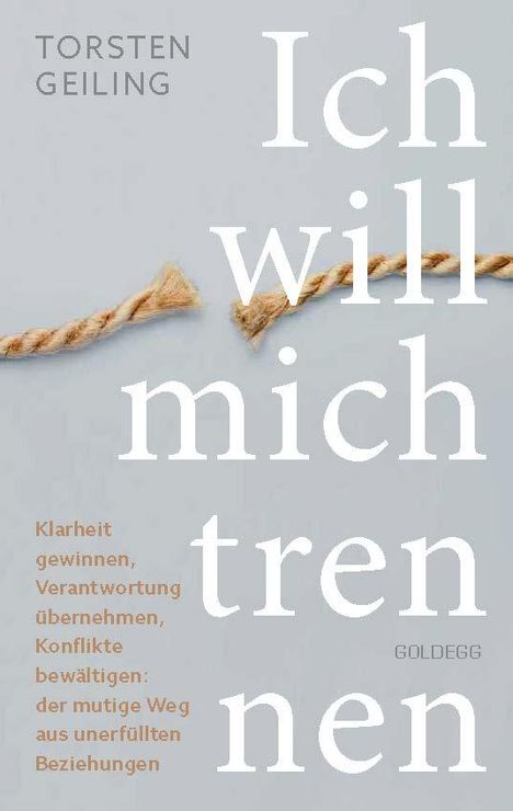 Torsten Geiling: Ich will mich trennen, Buch