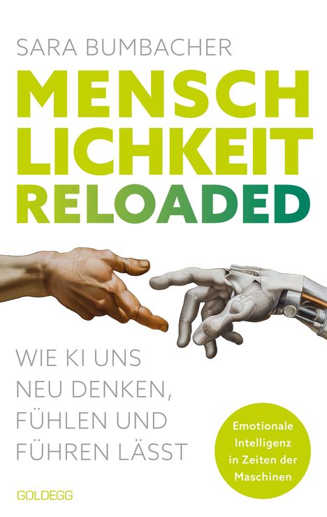 „Menschlichkeit Reloaded: Wie KI uns neu denken, fühlen und führen lässt.“ Illustration von menschlicher und roboter Hand.