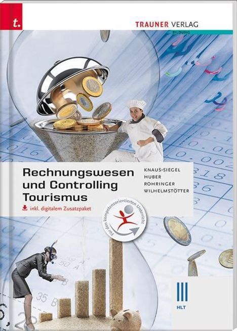 Birgit Knaus-Siegel: Knaus-Siegel, B: Rechnungswesen und Controlling Tourismus II, Buch