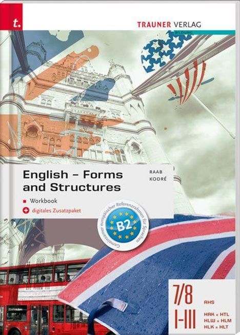 Gabriele Raab: Raab, G: English Forms and Structures - Workbook, Buch
