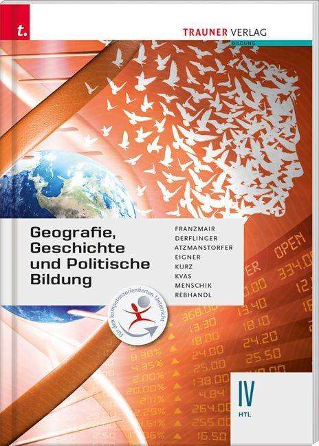 Heinz Franzmair: Franzmair, H: Geografie, Geschichte und Politische Bildung, Buch