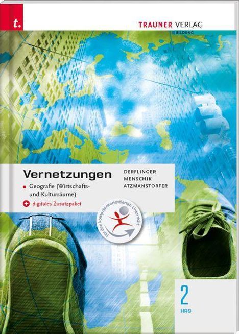 Manfred Derflinger: Derflinger: Vernetzungen - Geo. Wirtschafts- u. Kulturräume, Buch