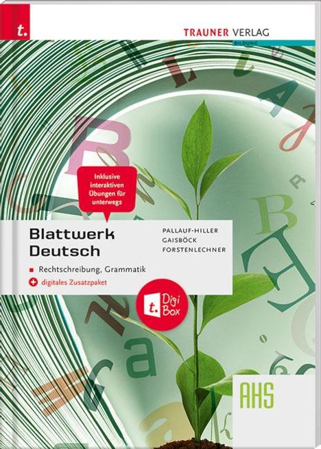 Iris Pallauf-Hiller: Blattwerk Deutsch - Rechtschreibung, Grammatik AHS + digitales Zusatzpaket, Buch