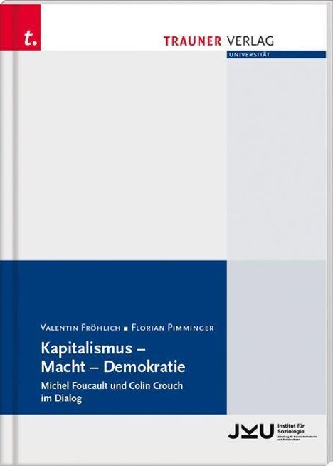 Valentin Fröhlich: Fröhlich, V: Kapitalismus - Macht - Demokratie, Buch