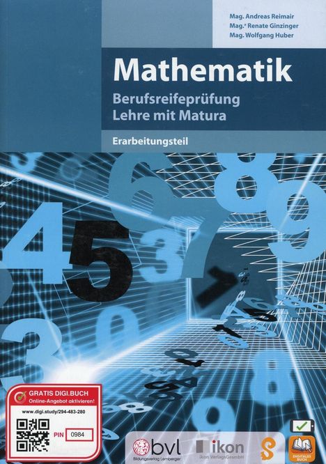 Andreas Reimair: Mathematik Berufsreifeprüfung / Lehre mit Matura. Erarbeitungsteil, Buch