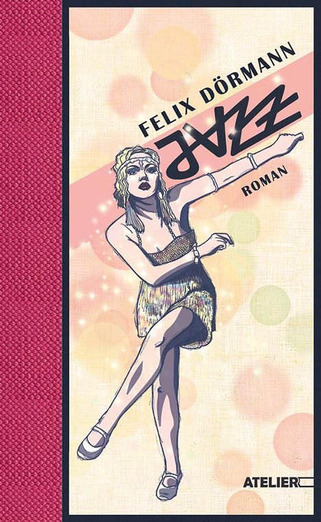 Felix Dörmann: Jazz, Buch