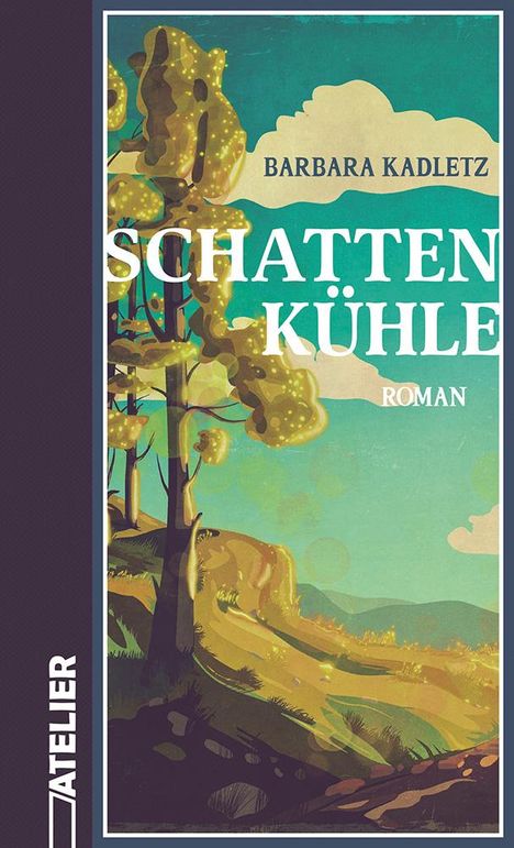 Kadletz Barbara: Schattenkühle, Buch