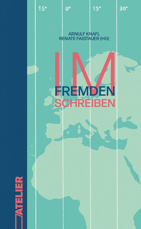 Im Fremden schreiben, Buch