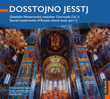 Geistliche Meisterwerke russischer Chormusik - Dosstojno Jesstj, CD