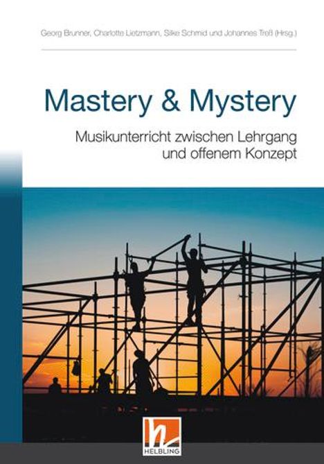 Georg Brunner: Mastery &amp; Mystery, Buch