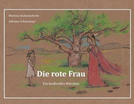 Martina Stubenschrott: Die rote Frau, Buch