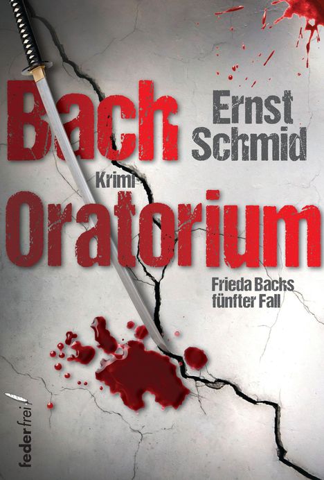Ernst Schmid: Bachoratorium, Buch