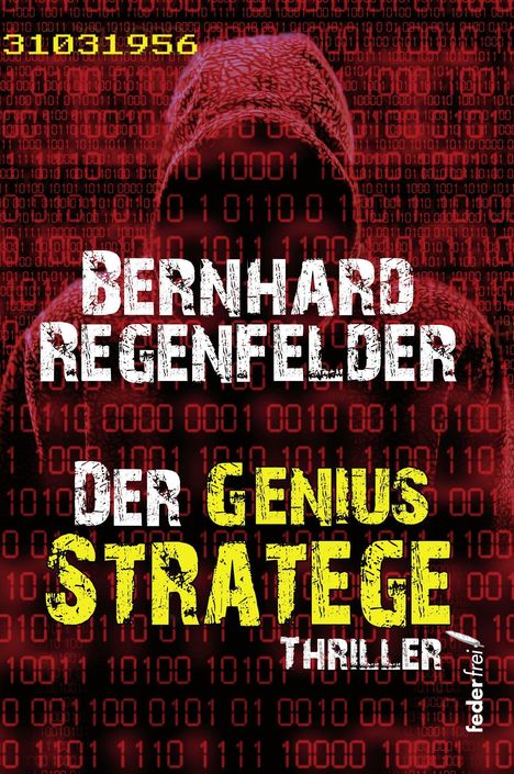 Bernhard Regenfelder: Regenfelder, B: Genius Stratege, Buch