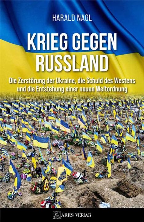 Harald Nagl: Krieg gegen Russland, Buch