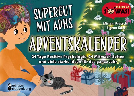 Miriam Prätsch: Supergut mit ADHS - Adventskalender: 24 Tage Positive Psychologie, 24 Mitmach-Seiten und viele starke Ideen für das ganze Jahr, Buch