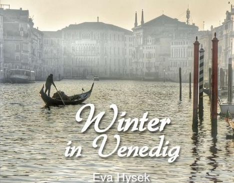 Eva Hysek: Winter in Venedig, Buch