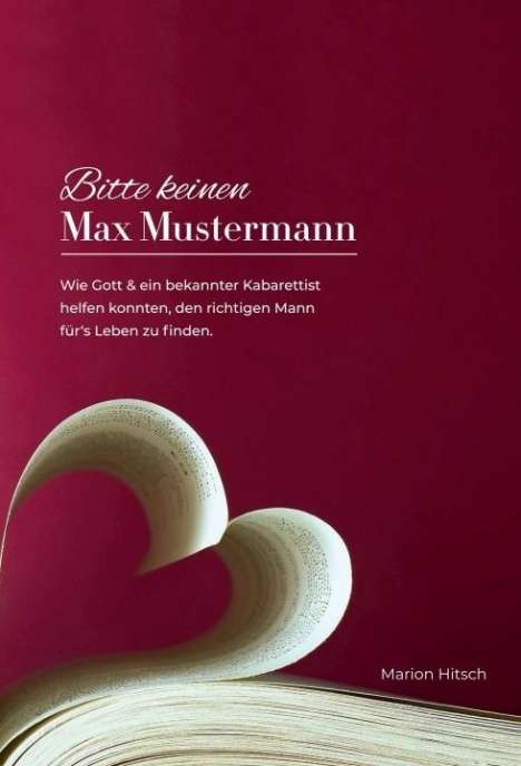 Marion Hitsch: Hitsch, M: Bitte keinen Max Mustermann, Buch