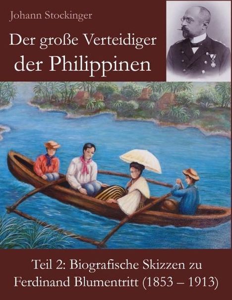 Johann Stockinger: Stockinger, J: Der große Verteidiger der Philippinen, Buch