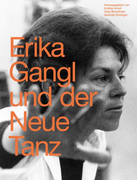 Erika Gangl und der Neue Tanz, Buch