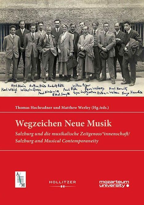 Titel: "Wegzeichen Neue Musik". Thema: Salzburg und musikalische Zeitgenossenschaft. Historisches Foto: Gruppe Männer in Anzügen.