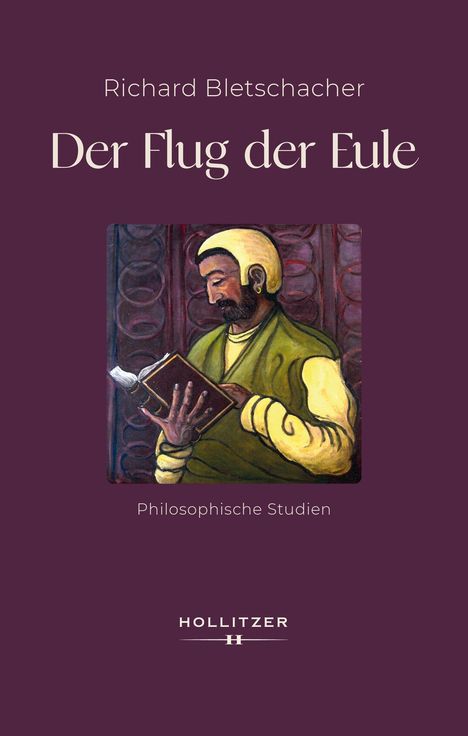„Der Flug der Eule“, „Philosophische Studien“. Illustration eines Mannes mit Buch vor einem dekorativen Hintergrund.