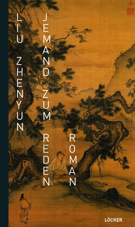 Zhenyun Liu: Jemand zum Reden, Buch