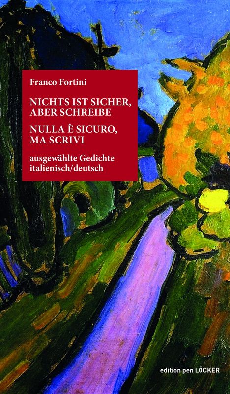 Franco Fortini: Nichts ist sicher, aber schreibe, Buch