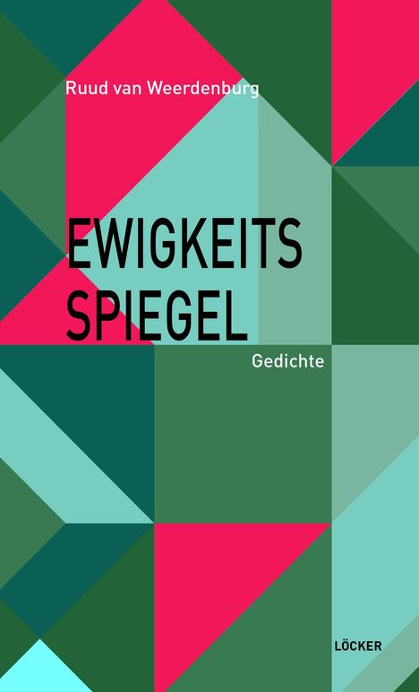 Ruud van Weerdenburg: Ewigkeitsspiegel, Buch