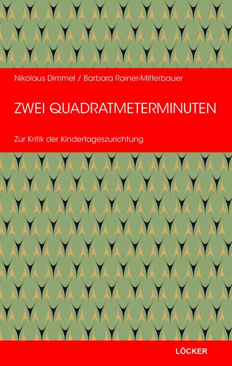 Nikolaus Dimmel: Zwei Quadratmeterminuten, Buch