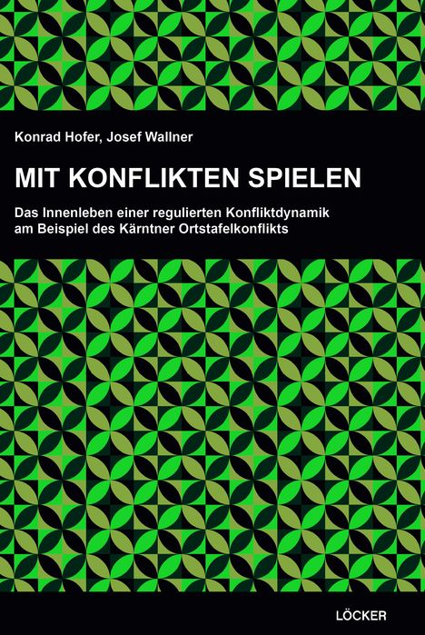 Konrad Hofer: Mit Konflikten spielen, Buch