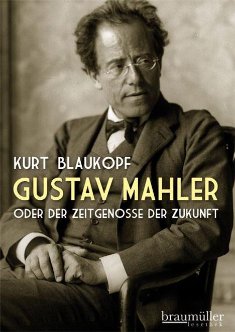 Kurt Blaukopf: Gustav Mahler, Buch