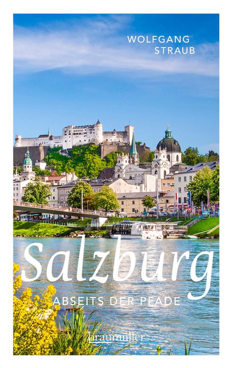 Wolfgang Straub: Salzburg abseits der Pfade, Buch