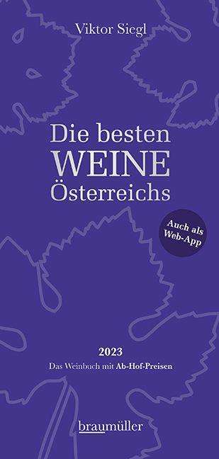 Viktor Siegl: Die besten Weine Österreichs 2023, Buch