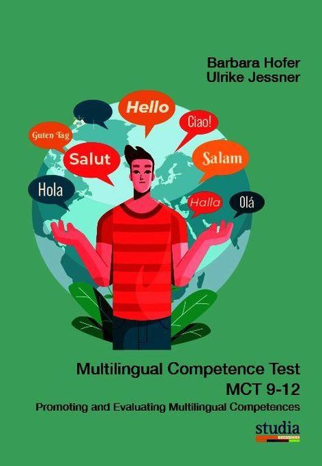 Text: Barbara Hofer, Ulrike Jessner, Multilingual Competence Test MCT 9-12. Illustration: Person mit Begrüßungen in Sprechblasen.