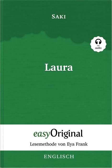 Munro (Saki), Hector Hugh: Laura (Buch + Audio-CD) - Lesemethode von Ilya Frank - Zweisprachige Ausgabe Englisch-Deutsch, Buch