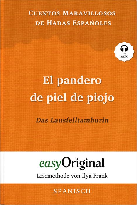 El pandero de piel de piojo / Das Lausfelltamburin (Buch + Audio-CD) - Lesemethode von Ilya Frank - Zweisprachige Ausgabe Spanisch-Deutsch, Buch