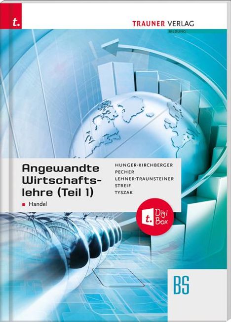 Barbara Hunger-Kirchberger: Hunger-Kirchberger, B: Angewandte Wirtschaftslehre/Handel 01, Buch