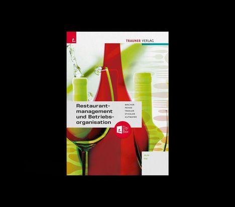 Roswitha Macher: Restaurantmanagement und Betriebsorganisation + TRAUNER-DigiBox, Buch