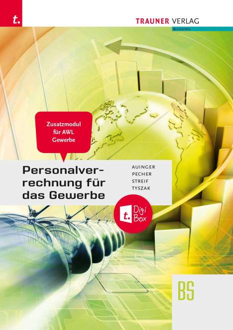 Günter Tyszak: Personalverrechnung für das Gewerbe - Zusatzmodul Angewandte Wirtschaftslehre + TRAUNER-DigiBox, Buch