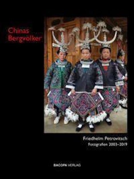 Friedhelm Petrovitsch: Chinas Bergvölker, Buch